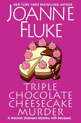 Triple Chocolate Cheesecake Murder (A Hannah Swensen Mystery, Band 27) von Kensington